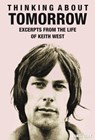 Thinking About Tomorrow: Excerpts from the life of Keith West - Ian L. Clay - 9781914066283