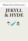 Jekyll and Hyde - Robert Louis Stevenson - 9781914076541