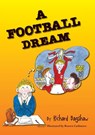 A Football Dream - Richard Bagshaw - 9781914083143