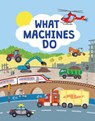 What Machines Do - John Allan - 9781914087455