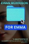 For Emma - Ewan Morrison - 9781914090950