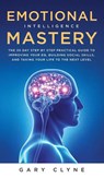 Emotional Intelligence Mastery (EQ) - Daniel Evans - 9781914108976