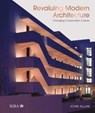 Revaluing Modern Architecture - John Allan - 9781914124235