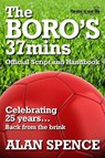 The BORO's 37mins - Alan Spence - 9781914170362