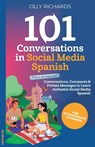 101 Conversations in Social Media Spanish - Olly Richards - 9781914190070
