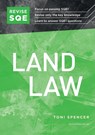 Revise SQE Land Law - Toni Spencer - 9781914213045