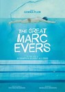 The Great Marc Evers - Ivo van Woerden - 9781914224515