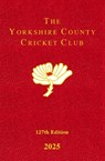 The Yorkshire County Cricket Club Yearbook 2025 - Yorkshire County Cricket Club - 9781914227837