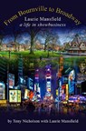 From Bournville to Broadway - Tony Nicholson - 9781914227899