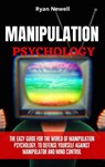 Manipulation Psychology - Ryan Newell - 9781914232596