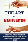 The Art of Manipulation - Liam Davies - 9781914232909