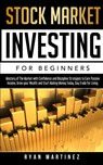 Stock Market Investing for Beginners - Ryan Martinez - 9781914271113