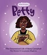 Welsh Wonders: Betty - The Determined Life of Betty Campbell - Nia Morais - 9781914303326