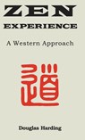 Zen Experience - Douglas E Harding - 9781914316449