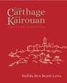 The Tunisia Cookbook - Hafida Latta - 9781914325083