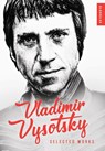 Vladimir Vysotsky - VYSOTSKY,  Vladimir - 9781914337635