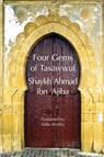 Four Gems of Tasawwuf - Ahmad Ibn 'Ajiba - 9781914397110