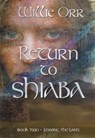 Return to Shiaba - Willie Orr - 9781914399664