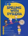 Spelling with Dyslexia - Newbee Publication ; Richa Yadav - 9781914419539