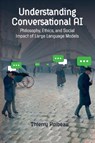 Understanding Conversational AI - Thierry Poibeau - 9781914481703