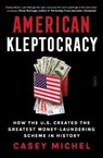 American Kleptocracy - Casey Michel - 9781914484100