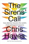 The Sirens’ Call - Chris Hayes - 9781914484940
