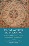 From Words to Meaning - HILDEBRANDT,  Samuel ; Peters, Kurtis R ; Ortlund, Eric N - 9781914490064