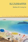 Ecclesiastes - Barbara M Leung Lai - 9781914490484