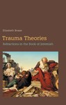 Trauma Theories - Elizabeth Boase - 9781914490507