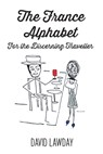 The France Alphabet - David Lawday - 9781914498398