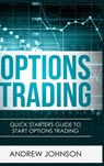 Options Trading - Hardcover Version - Andrew Johnson - 9781914513305