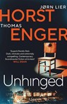 Unhinged - Thomas Enger ; Jørn Lier Horst - 9781914585005