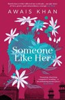 Someone Like Her - Awais Khan - 9781914585784