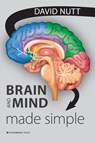 Brain and Mind Made Simple - David Nutt - 9781914603006