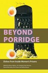Beyond Porridge - Maria Adams Brown - 9781914603495