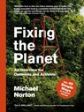 Fixing the Planet - Michael Norton - 9781914613111