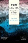 Two Lights - James Roberts - 9781914613739