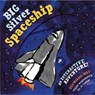 The The Big Silver Spaceship - Ken Wilson-Max - 9781914912146