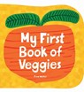 My First Book of Veggies - Fred Wolter - 9781914912399