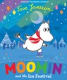 Jansson, T: Moomin and the Ice Festival - Tove Jansson - 9781914912658