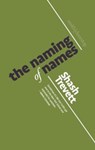 The Naming of Names - Shash Trevett - 9781914914805