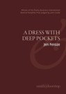 A Dress With Deep Pockets - Jen Feroze - 9781914914942