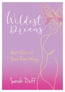 Wildest Dreams - Sarah Duff - 9781914933394