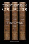 Windy Dryden Collected! - Windy Dryden - 9781914938016