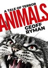 ANIMALS - Geoff Ryman - 9781914953958