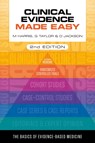 Clinical Evidence Made Easy, second edition - Michael (Professor of Primary Care and former General Practitioner Harris ; Gordon (Professor of Medical Statistics Taylor ; Daniel (University of Surrey Jackson - 9781914961335