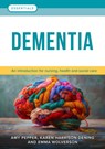 Dementia - Amy Pepper ; Karen Harrison Dening ; Emma Wolverson - 9781914962240