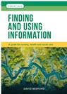 Finding and Using Information - David (Learning and Research Librarian Bedford - 9781914962264