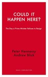 Could it Happen Here? - Peter Hennessy - 9781914979187