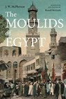 The Moulids of Egypt - J. W. McPherson - 9781914983108